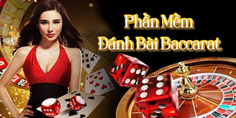 Phan Mem Danh Bai Baccarat